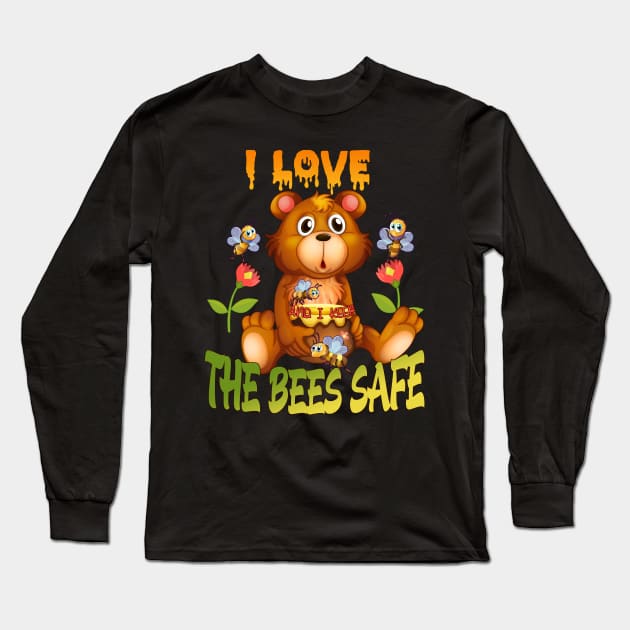 I love Honey and I keep the Bees Safe Long Sleeve T-Shirt by KrasiStaleva